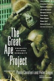 Cover of: The great ape project by edited by Paola Cavalieri and Peter Singer.