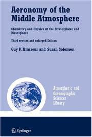 Cover of: Aeronomy of the Middle Atmosphere by Guy P. Brasseur, Susan Solomon