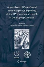 Cover of: Applications of Gene-Based Technologies for Improving Animal Production and Health in Developing Countries
