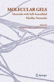 Cover of: Molecular Gels: Materials with Self-Assembled Fibrillar Networks