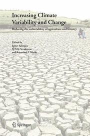 Cover of: Increasing Climate Variability and Change: Reducing the Vulnerability of Agriculture and Forestry