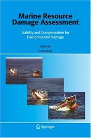 Cover of: Marine Resource Damage Assessment: Liability and Compensation for Environmental Damage