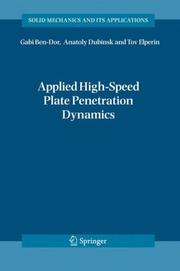 Cover of: Applied High-Speed Plate Penetration Dynamics (Solid Mechanics and Its Applications)