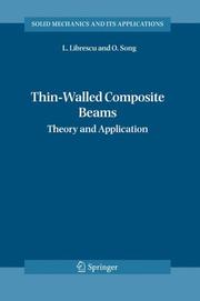 Cover of: Thin-Walled Composite Beams by Liviu Librescu, Ohseop Song, Liviu Librescu, Ohseop Song