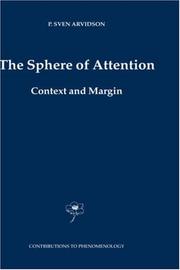 Cover of: The Sphere of Attention: Context and Margin (Contributions To Phenomenology)
