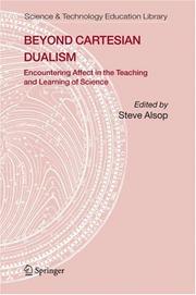 Cover of: Beyond Cartesian Dualism: Encountering Affect in the Teaching and Learning of Science. (Science & Technology Education Library)