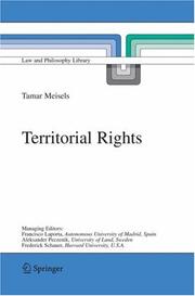 Cover of: Territorial Rights (Law and Philosophy Library) by Tamar Meisels, Tamar Meisels