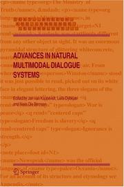 Cover of: Advances in Natural Multimodal Dialogue Systems (Text, Speech and Language Technology)