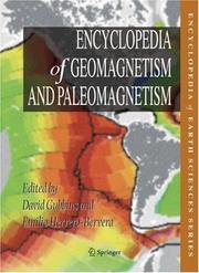 Cover of: Encyclopedia of Geomagnetism and Paleomagnetism (Encyclopedia of Earth Sciences Series) (Encyclopedia of Earth Sciences Series)
