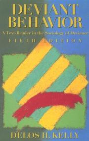 Cover of: Deviant Behavior by Delos H. Kelly, Delos H. Kelly, Dan Kelly