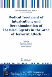 Medical treatment of intoxications and decontamination of chemical agents in the area of terrorist attack by Christophor Dishovsky