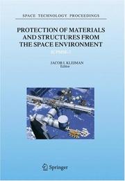 Cover of: Protection of Materials and Structures from the Space Environment (Space Technology Proceedings)