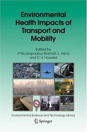 Cover of: Environmental Health Impacts of Transport and Mobility (Environmental Science and Technology Library)