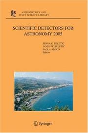 Cover of: Scientific Detectors for Astronomy 2005  | 