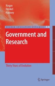 Cover of: Government and Research: Thirty Years of Evolution (Higher Education Dynamics)