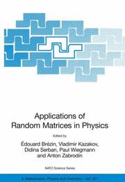 Cover of: Applications of Random Matrices in Physics (NATO Science Series II: Mathematics, Physics and Chemistry) by 