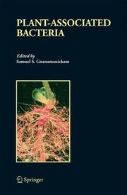 Cover of: Plant-Associated Bacteria by Samuel S. Gnanamanickam