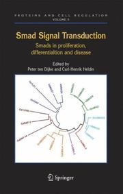 Cover of: Smad Signal Transduction: Smads in Proliferation, Differentiation and Disease (Proteins and Cell Regulation)