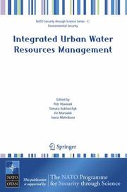 Cover of: Integrated Urban Water Resources Management (NATO Security through Science Series / NATO Security through Science Series C: Environmental Security)