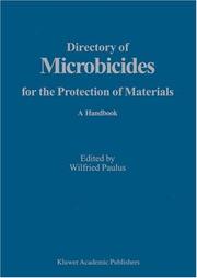Directory of Microbicides for the Protection of Materials by Wilfried Paulus