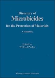 Cover of: Directory of Microbicides for the Protection of Materials by Wilfried Paulus