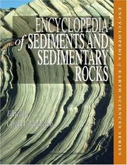 Cover of: Encyclopedia of Sediments and Sedimentary Rocks (Encyclopedia of Earth Sciences Series)