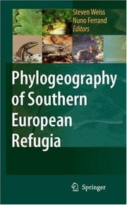 Cover of: Phylogeography of Southern European Refugia | 