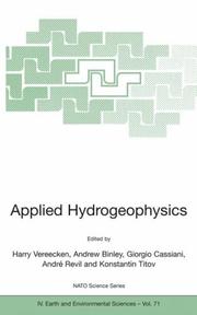 Cover of: Applied Hydrogeophysics (Nato Science Series: IV: Earth and Environmental Sciences)