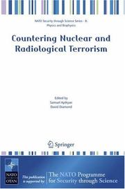 Cover of: Countering Nuclear and Radiological Terrorism (NATO Science for Peace and Security Series / NATO Science for Peace and Security Series B: Physics and Biophysics) by 