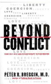 Cover of: Beyond Conflict: From Self-Help and Psychotherapy to Peacemaking