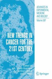 Cover of: New Trends in Cancer for the 21st Century (Advances in Experimental Medicine and Biology) | 