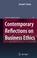 Cover of: Contemporary Reflections on Business Ethics (Issues in Business Ethics)