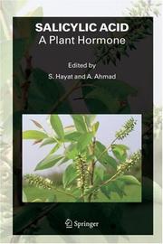 Cover of: SALICYLIC ACID - A Plant Hormone