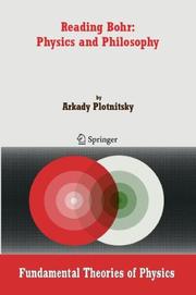 Cover of: Reading Bohr: Physics and Philosophy (Fundamental Theories of Physics)