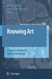 Cover of: Knowing Art: Essays in Aesthetics and Epistemology (Philosophical Studies Series)