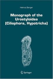 Cover of: Monograph of the Urostyloidea (Ciliophora, Hypotricha) (Monographiae Biologicae)