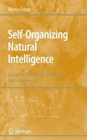 Cover of: Self-Organizing Natural Intelligence: Issues of Knowing, Meaning, and Complexity