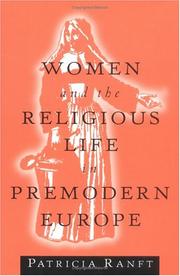 Women and the religious life in premodern Europe by Patricia Ranft
