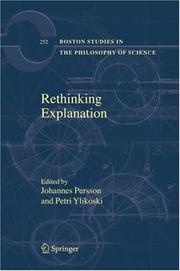 Cover of: Rethinking Explanation (Boston Studies in the Philosophy of Science) by 