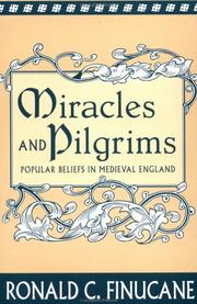 Miracles and pilgrims by Ronald C. Finucane