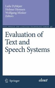Cover of: Evaluation of Text and Speech Systems (Text, Speech and Language Technology) by 