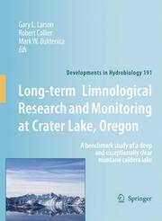 Cover of: Long-term Limnological Research and Monitoring at Crater Lake, Oregon | 