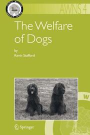 The Welfare of Dogs (Animal Welfare) by Kevin Stafford