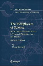 Cover of: The Metaphysics of Science by Craig Dilworth