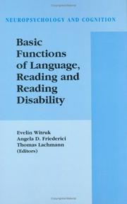 Cover of: Basic Functions of Language, Reading and Reading Disability (Neuropsychology and Cognition) by 