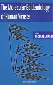 Cover of: The Molecular Epidemiology of Human Viruses