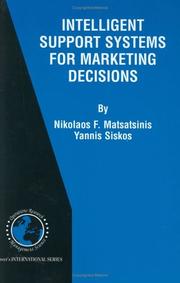 Cover of: Intelligent Support Systems for Marketing Decisions (International Series in Operations Research & Management Science) by Nikolaos F. Matsatsinis, Y. Siskos