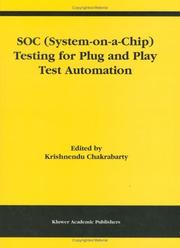 Cover of: SOC (System-on-a-Chip) Testing for Plug and Play Test Automation (Frontiers in Electronic Testing)