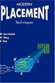 Cover of: Modern Placement Techniques by Majid Sarrafzadeh, Maogang Wang, Xianjian Yang