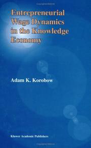 Cover of: Entrepreneurial Wage Dynamics in the Knowledge Economy